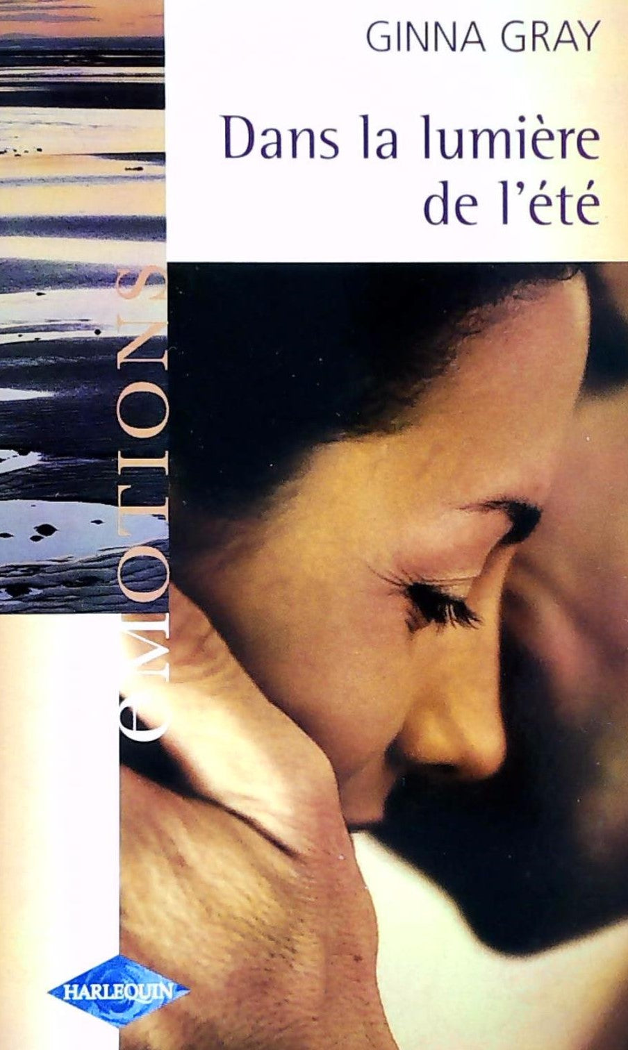 Livre ISBN 0373420714 Émotions (Harlequin) # 569 : Dans la lumière de l'été (Ginna Gray)