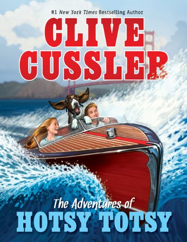 Livre ISBN 039925434X The Adventure of Hotsy Totsy (Clive Cussler)