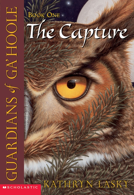 Livre ISBN 0439405572 Guardians of Ga'Hoole # 1 : The Capture (Kathryn Lasky)