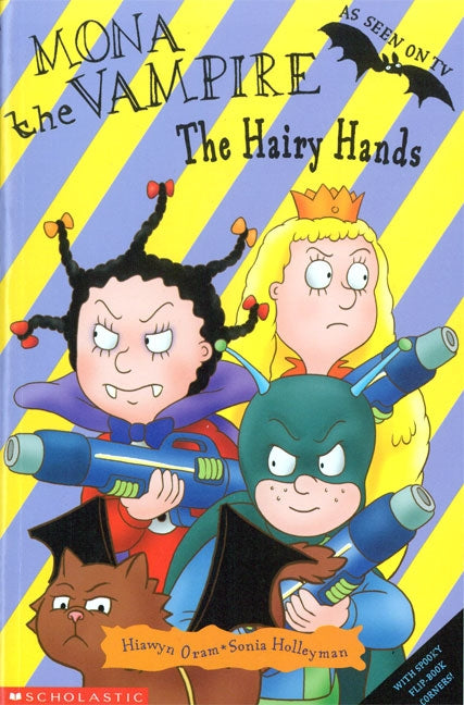 Mona the Vampire : The Hairy Wands - Hiawyn Oram