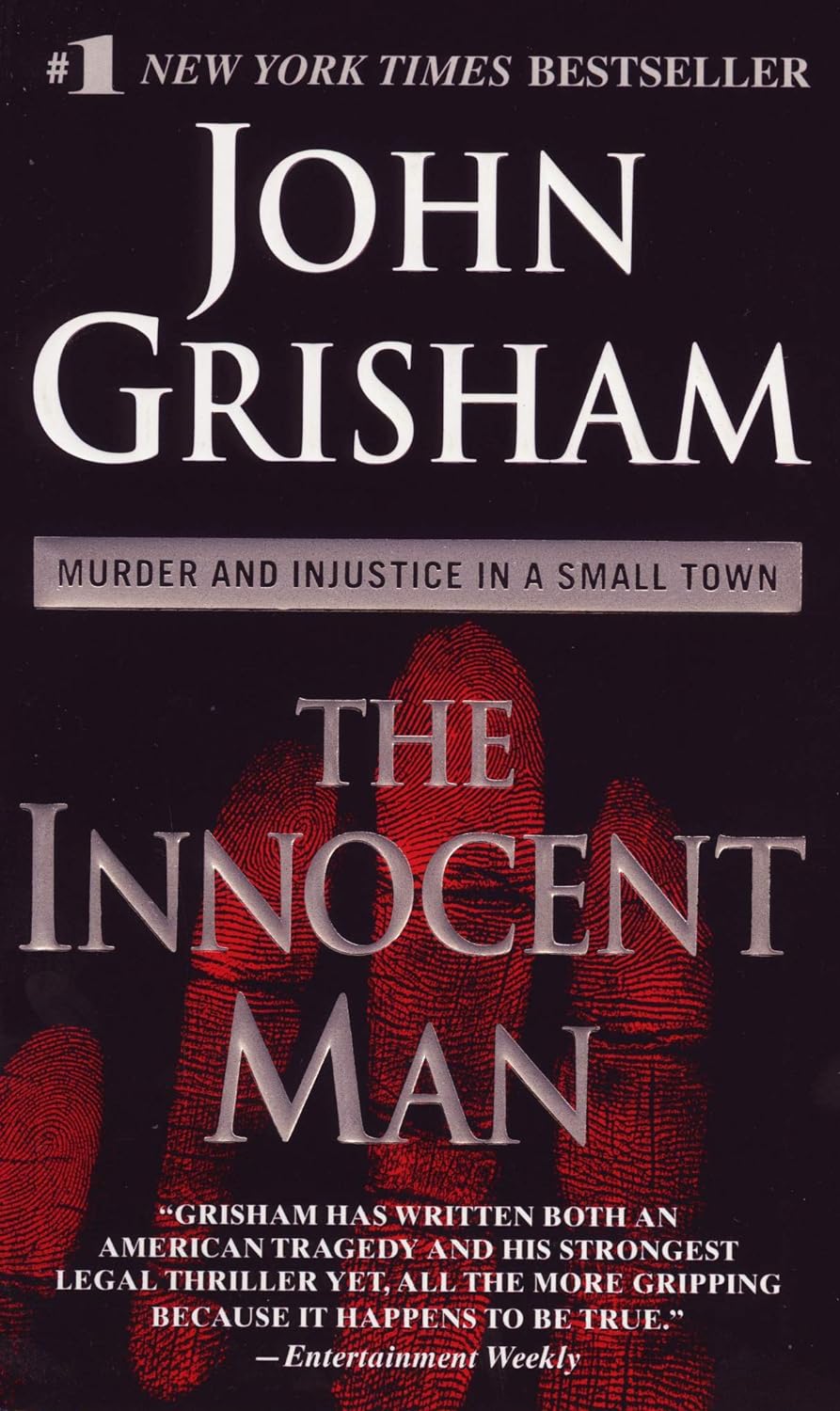 The Innocent Man - John Grisham
