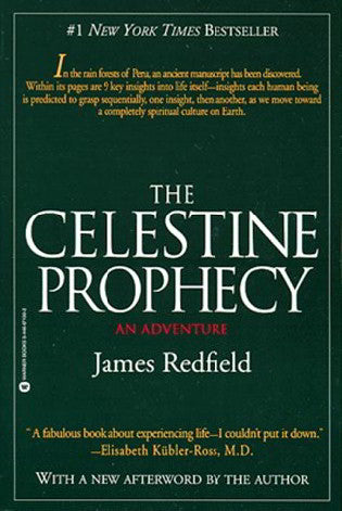 The Celestine Prophecy : An Adventure - James Redfield