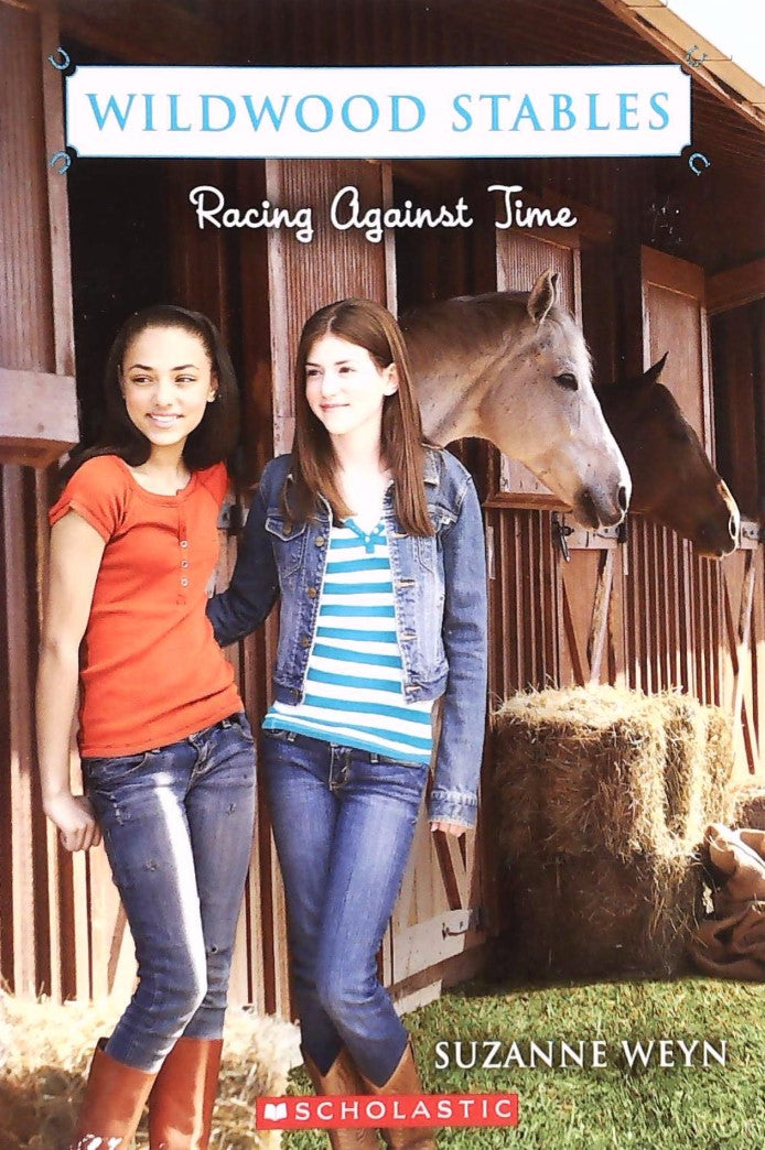 Livre ISBN 0545149819 Wildwood Stables # 3 : Wildwood Stables #3: Racing Against Time (Suzanne Weyn)