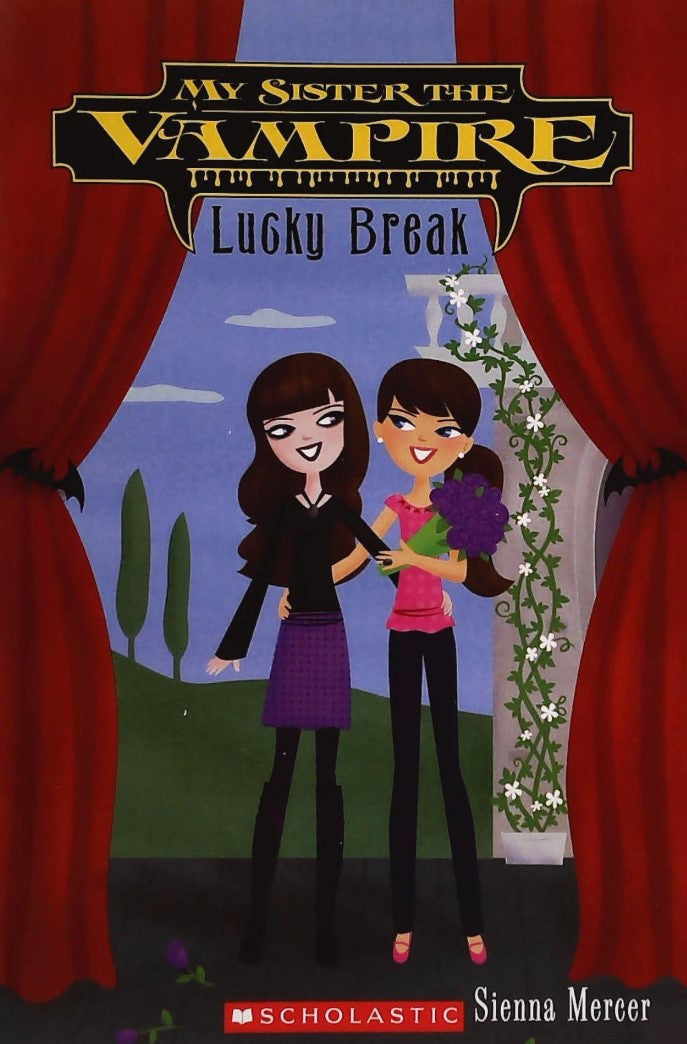 Livre ISBN 0545289998 My Sister the Vampire : Lucky Break (Sienna Mercer)
