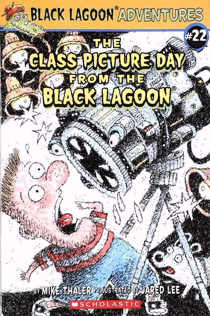 Livre ISBN 0545476666 Black Lagoon Aventures # 22 : The Class Picture Day from the Black Lagoon (Mike Thaler)