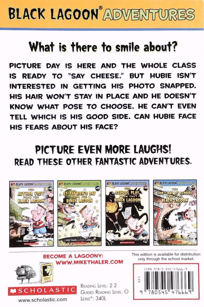 Black Lagoon Aventures # 22 : The Class Picture Day from the Black Lagoon (Mike Thaler)