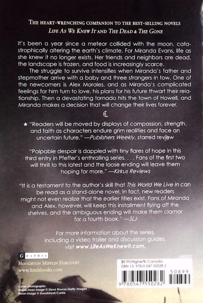 This World We Live In (Life As We Knew It Series) (Susan Beth Pfeffer)