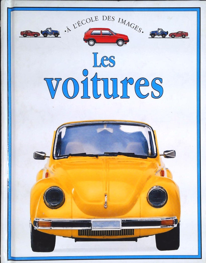 Livre ISBN 0590743341 À l'école des images : Les Voitures