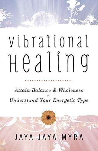 Livre ISBN 0738743623 Vibration Healing (Jaya Jaya Myra)
