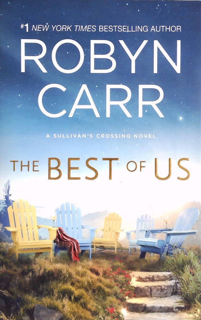 Livre ISBN 0778308650 Sullivan's Crossing : The Best of Us (Robyn Carr)