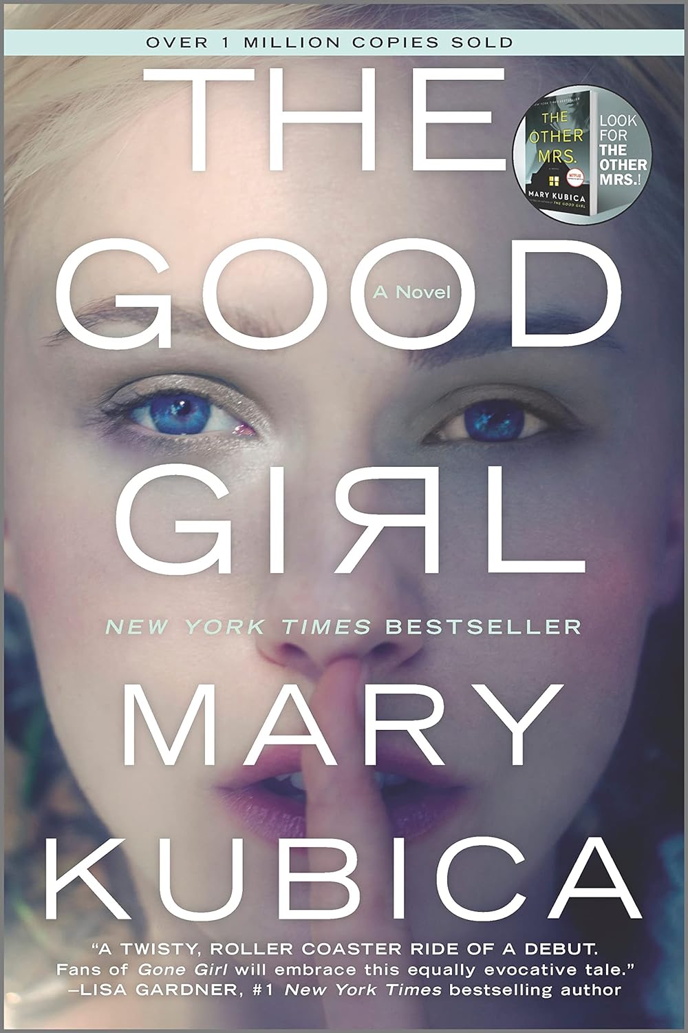 The Good Girl - Mary Kubica