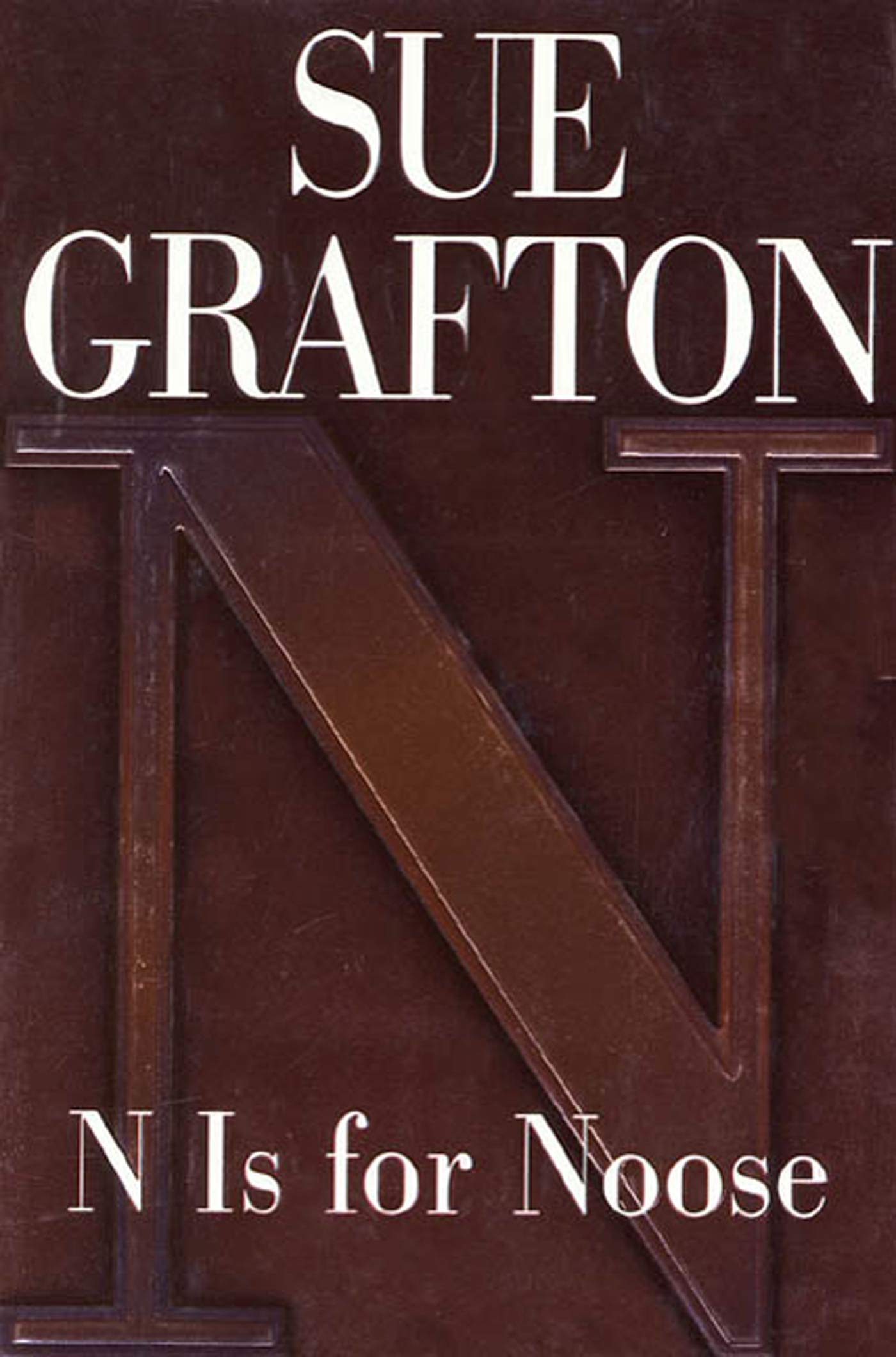 Kinsey Millhone Mystery # 14 : N is for Noose - Sue Grafton
