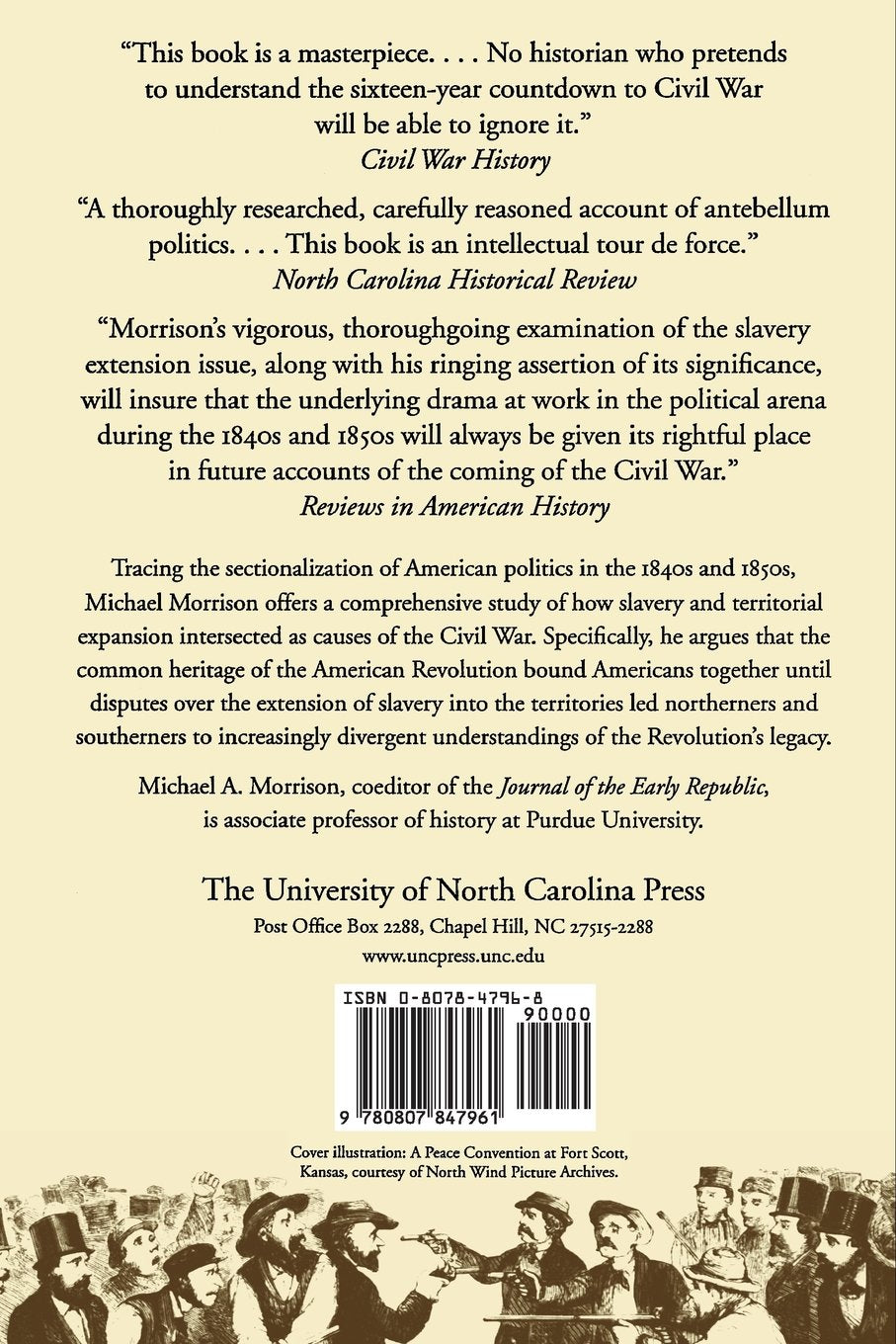 Slavery and the American West: The Eclipse of Manifest Destiny (Michael A. Morrison)
