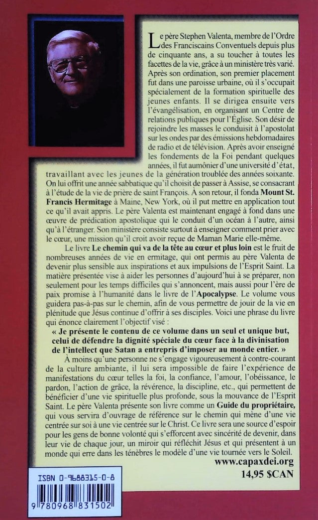 Le chemin qui va de la tête au coeur et plus loin (Père Stephen Valenta)