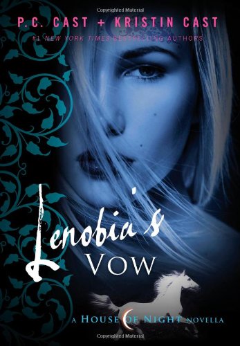 Livre ISBN 1250000246 A House of Night Novella : Lenobia's Vow (P.C. Cast)