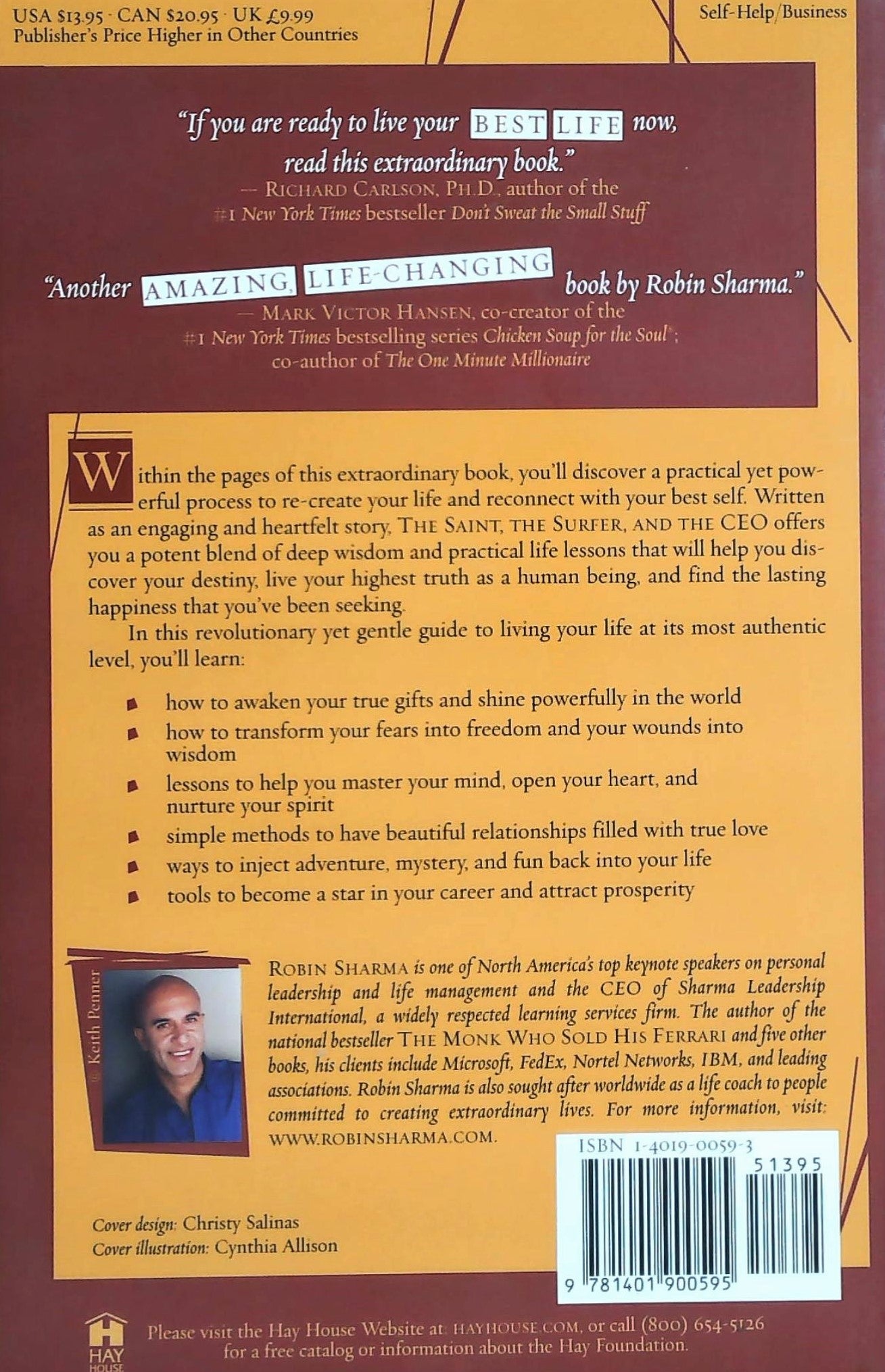 The Saint the Surfer and the CEO : A Remarkable Story About Living Your Heart's Desires (Robin Shama)