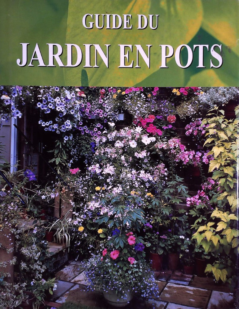 Livre ISBN 1405422335 Guide du jardin en pots