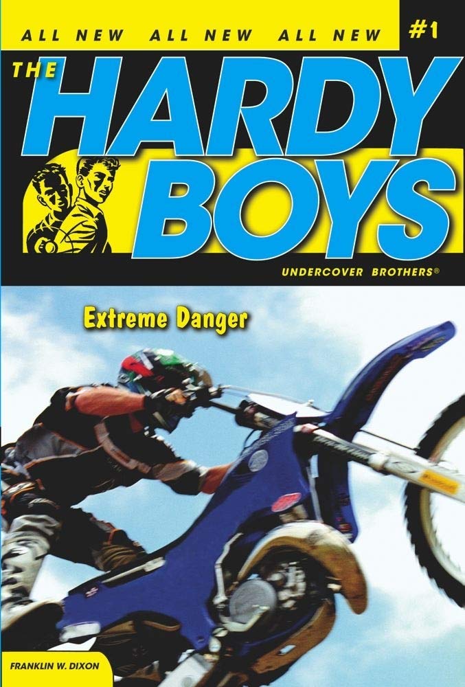 The Hardy Boys, Undercover Brothers # 1 : Extreme Danger - Dixon, Franklin W.