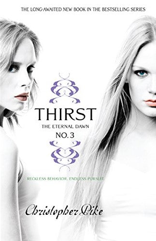 Livre ISBN 1442413174 Thirst # 3 : The Eternal Dawn (Christopher Pike)