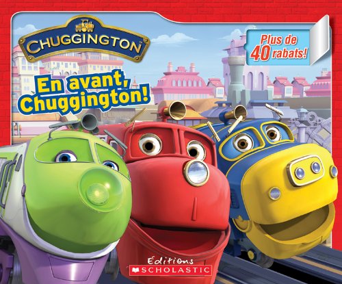 En avant, Chugginton!