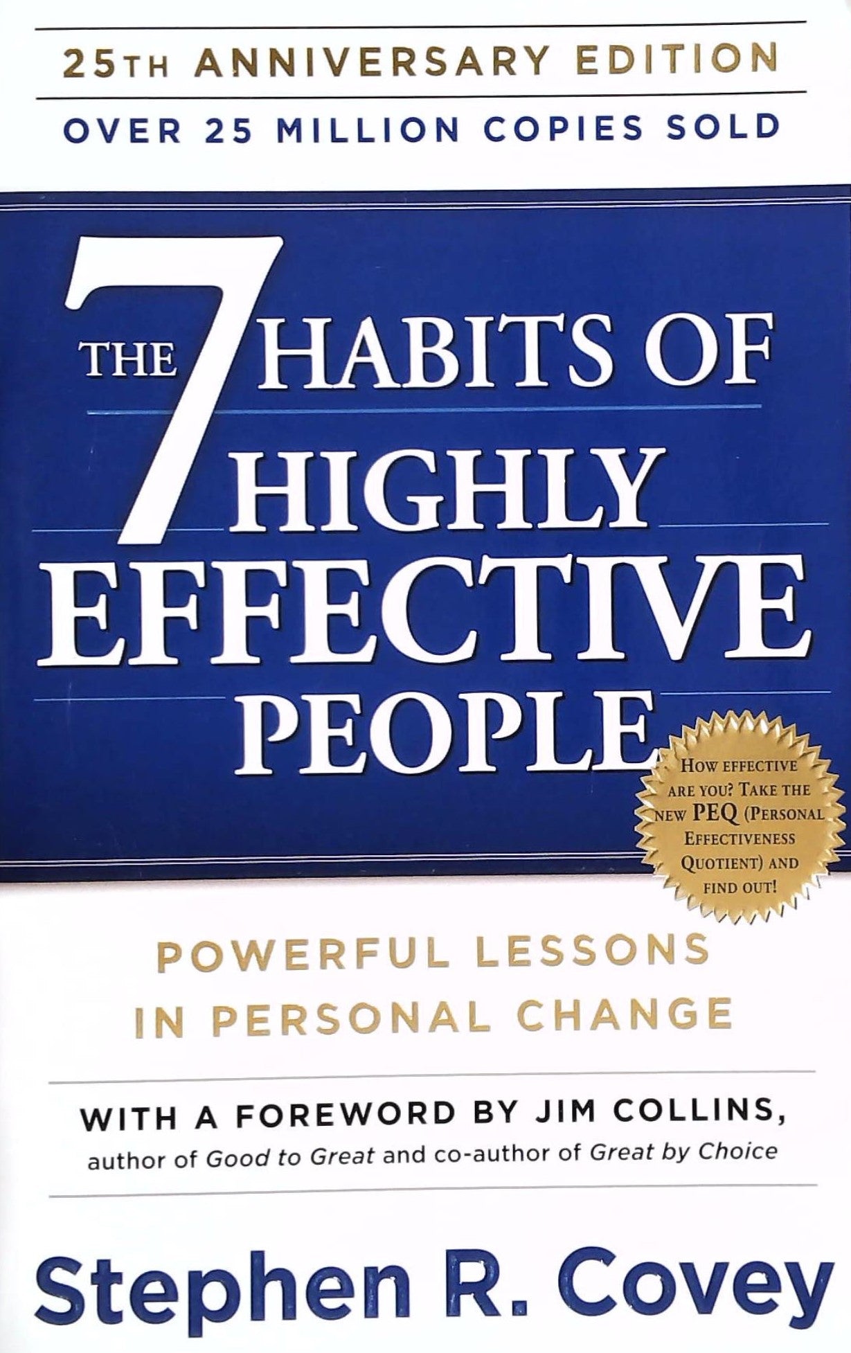 Livre ISBN The 7 Habits of Highly Effective People : Powerful Lessons in Personal Change (Stephen R. Covey)