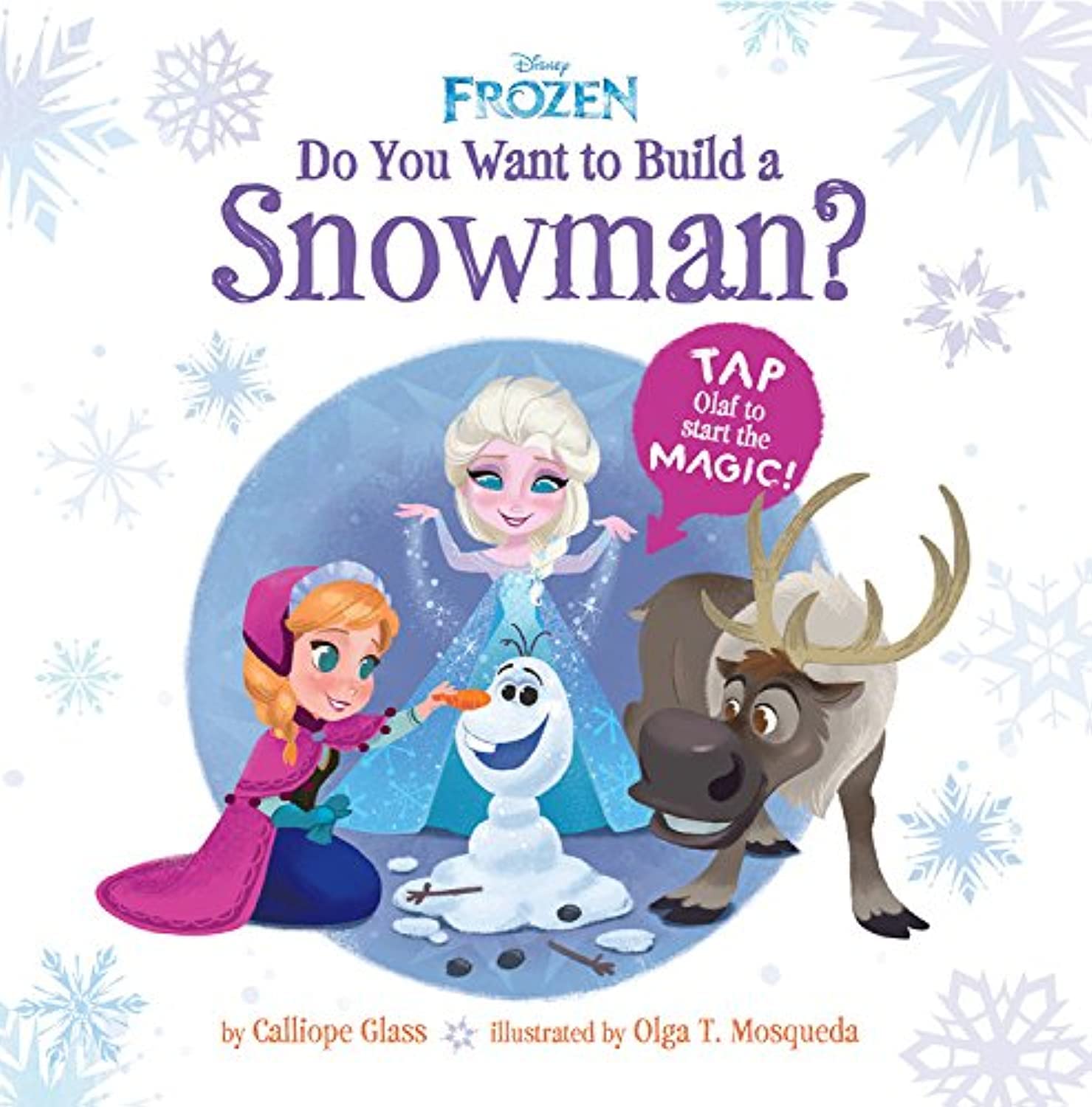 Disney Frozen : Do You Want to Build a Snowman? - Calliope Glass
