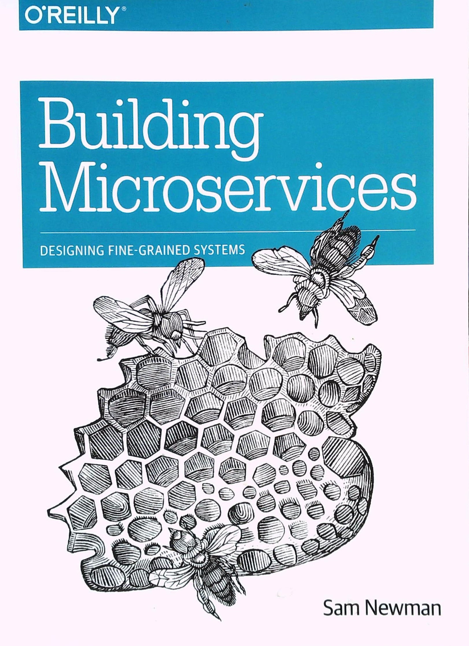 Livre ISBN Building Microservices : Designing fine-grained systems (Sam Newman)