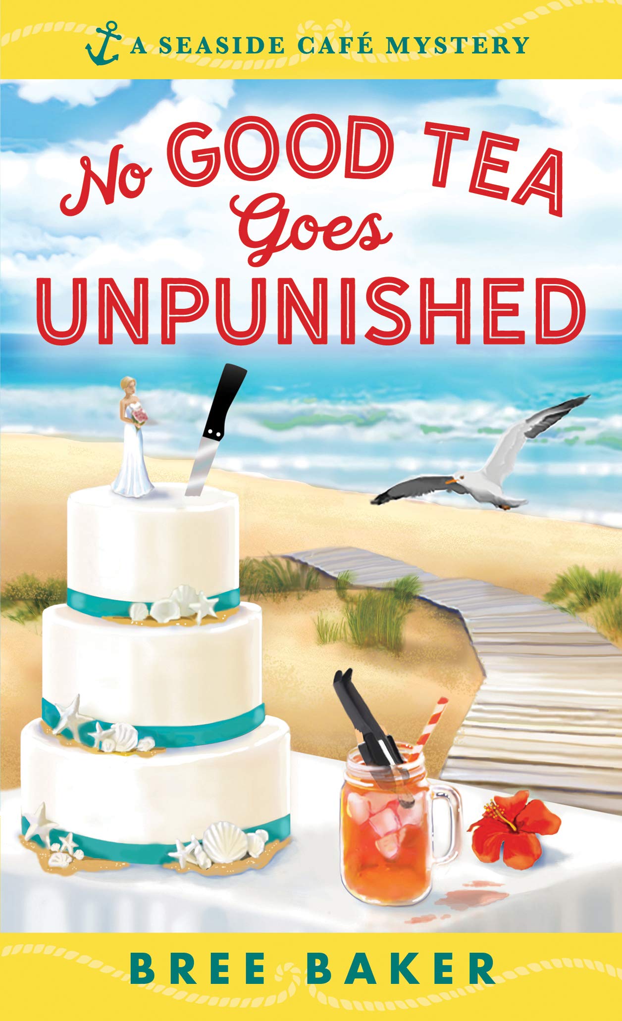 Livre ISBN 1492664782 Seaside Café Mysteries : No Good Tea Goes Unpunished (Bree Baker)
