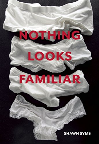 Livre ISBN 1551525704 Nothing Looks Familiar : Stories (Shawn Syms)