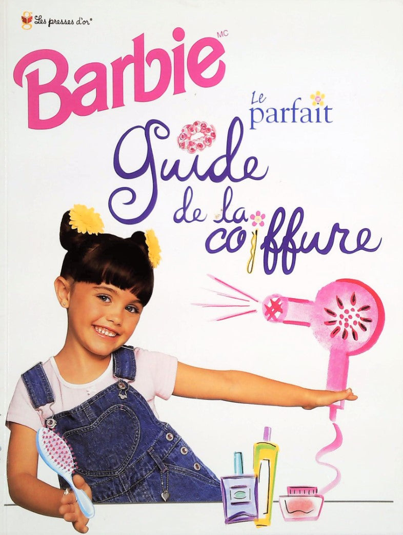 Livre ISBN 1552251357 Barbie : Le parfait guide de la coiffure (Karen tina Harrison)