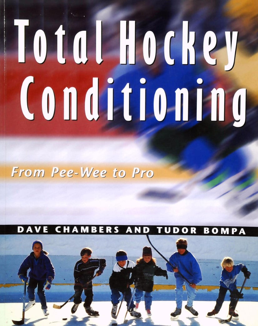 Livre ISBN 1552632563 Total Hockey Conditioning : From Peewee to Pro (Tudor O Bompa)