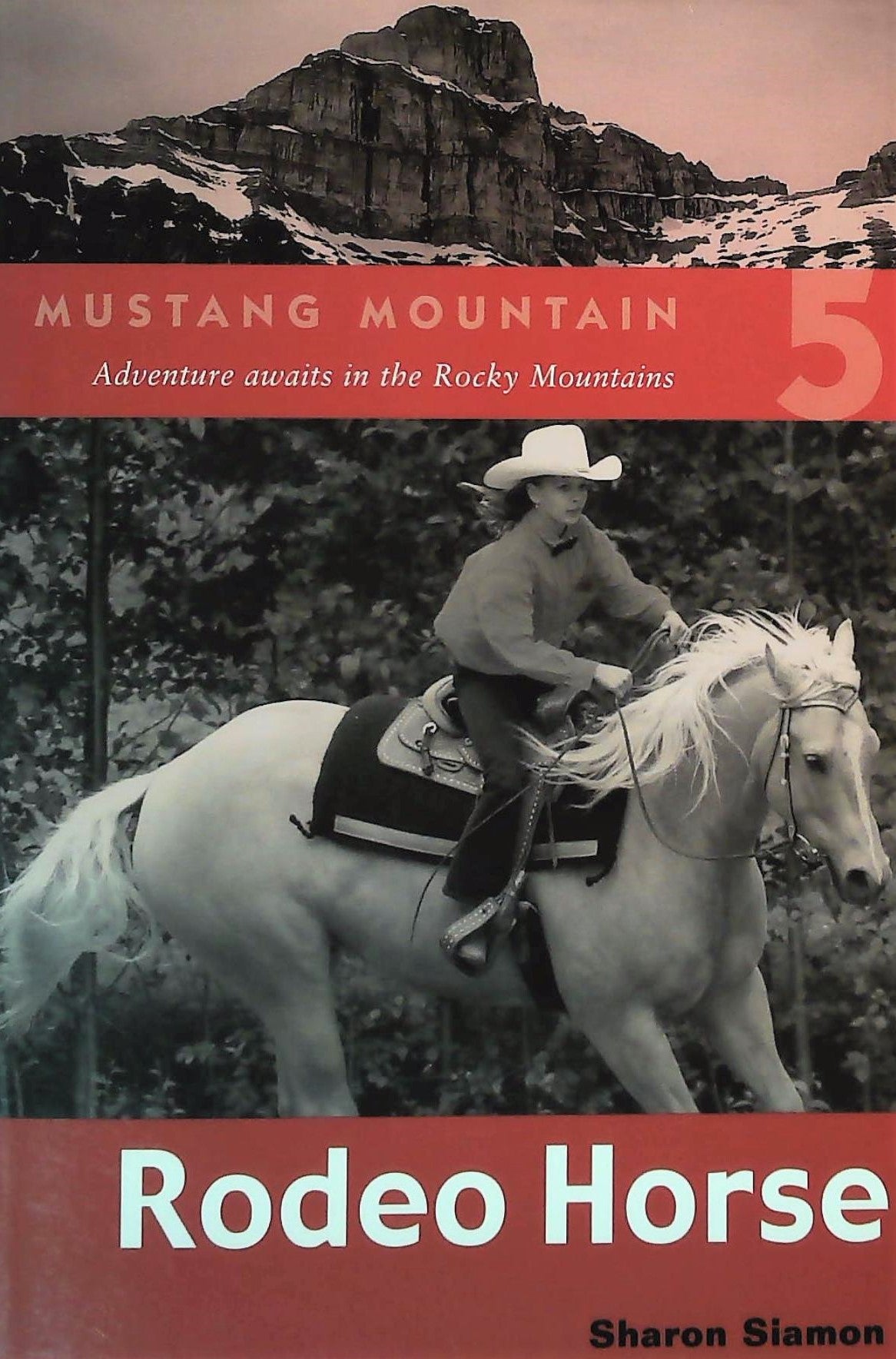 Livre ISBN 1552854671 Rodeo Horse (Sharon Siamon)