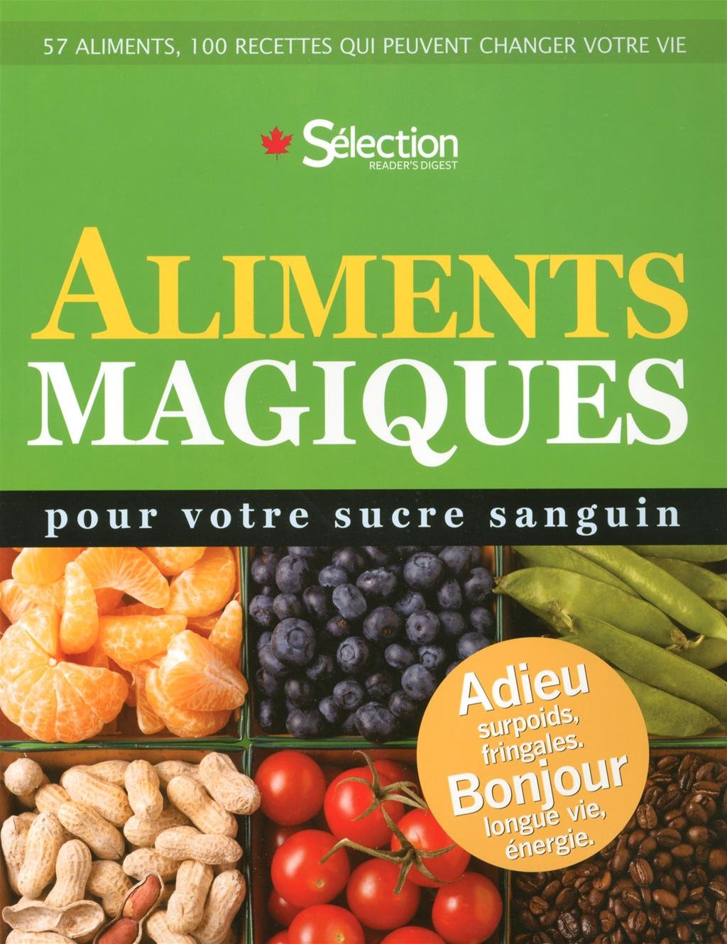 Aliments magiques pour votre sucre sanguin