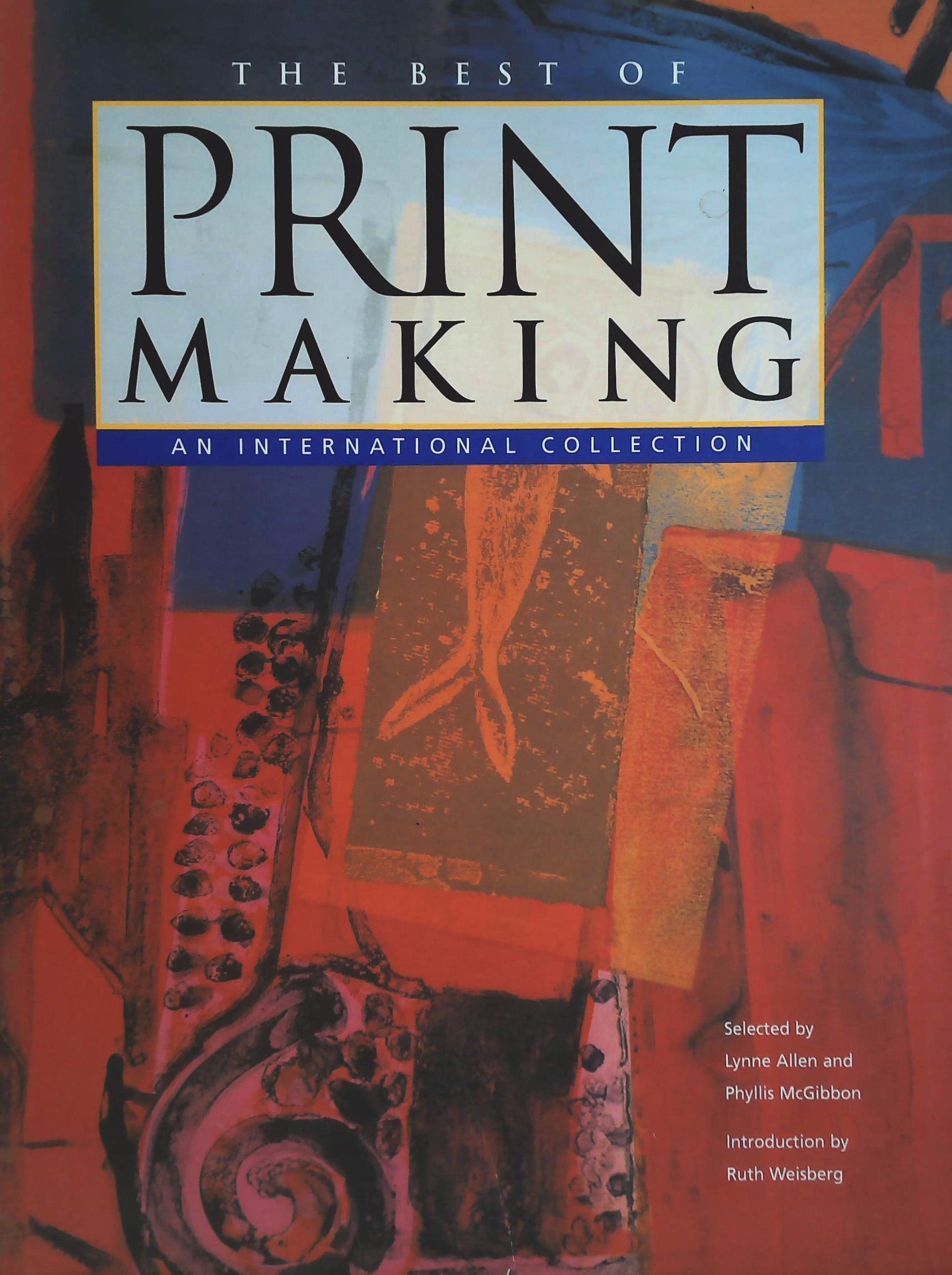 Livre ISBN 1564963713 The Best of Printmaking : An International Collection