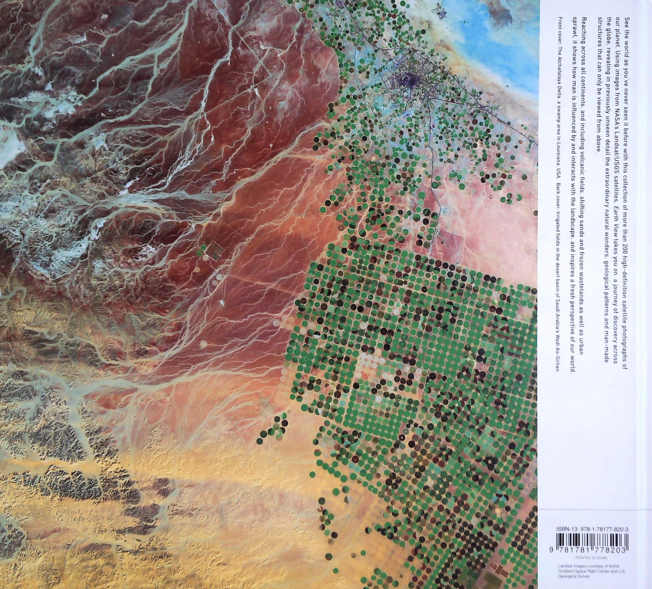 Earth View: Extraordinary Images of our Planet from the Landsat NASA/USGS Satellites