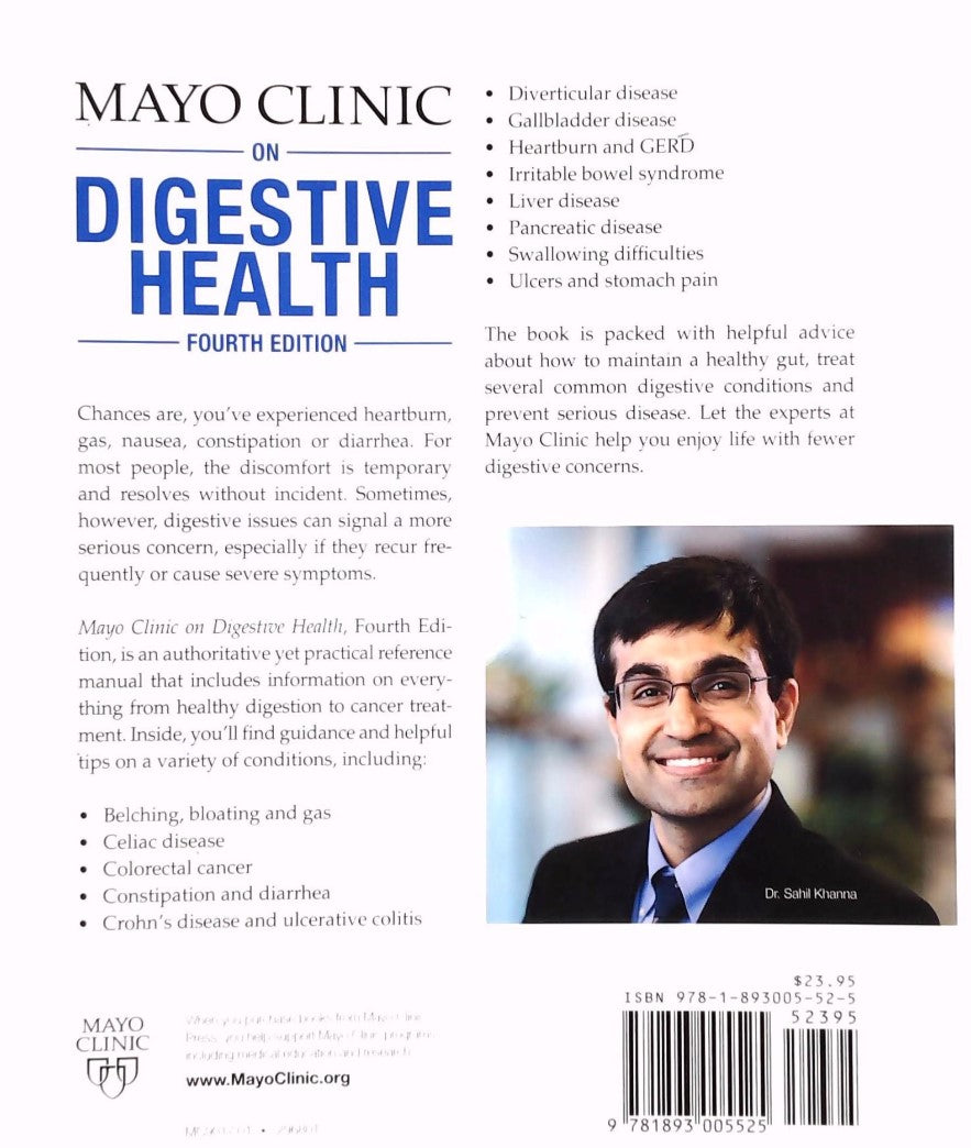Mayo Clinic on Digestive Health: How to Prevent and Treat Common Stomach and Gut Problems (Dr. Sahil Khanna M.B.B.S.)