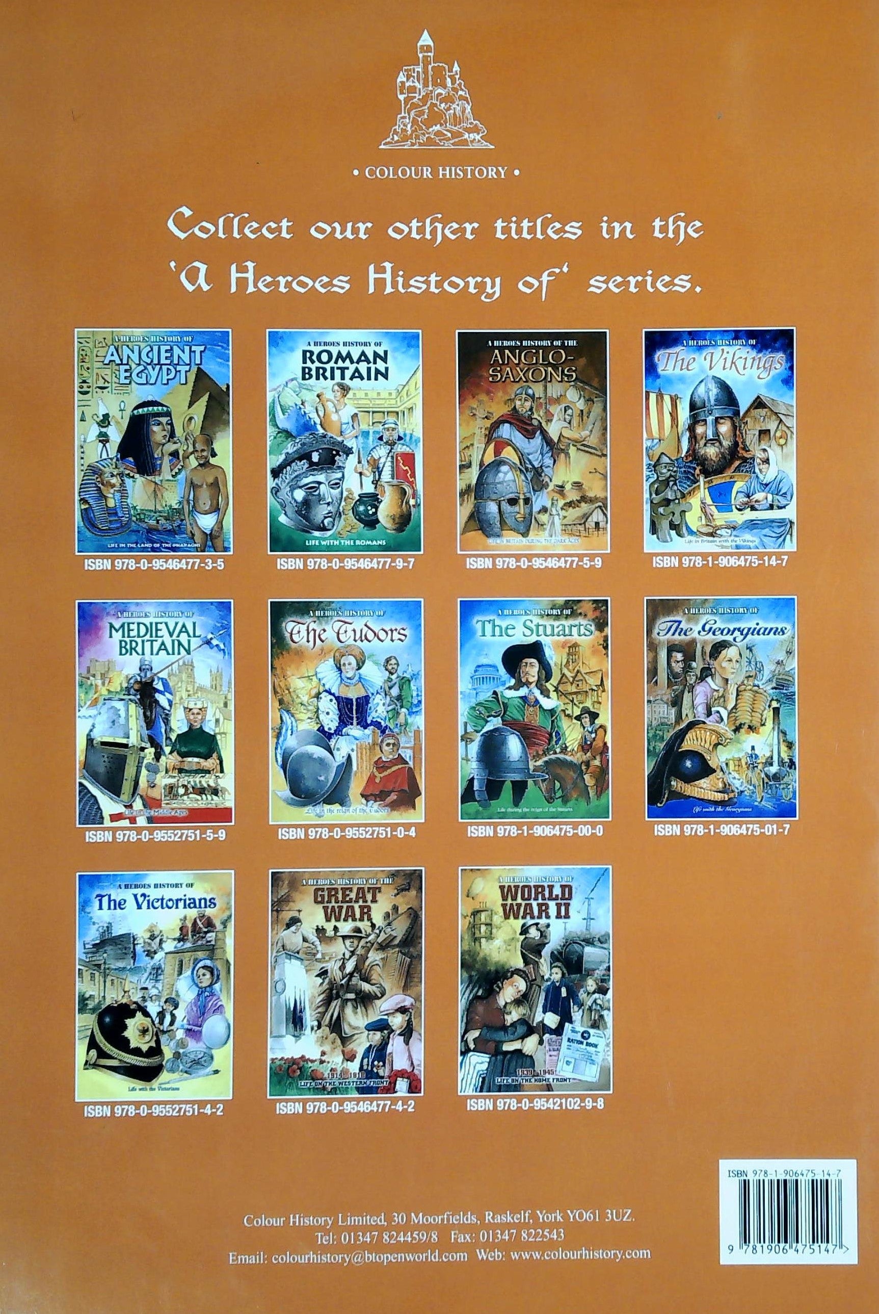 A Heroes History Of : The Vickings : Life in Britain With The Vickings