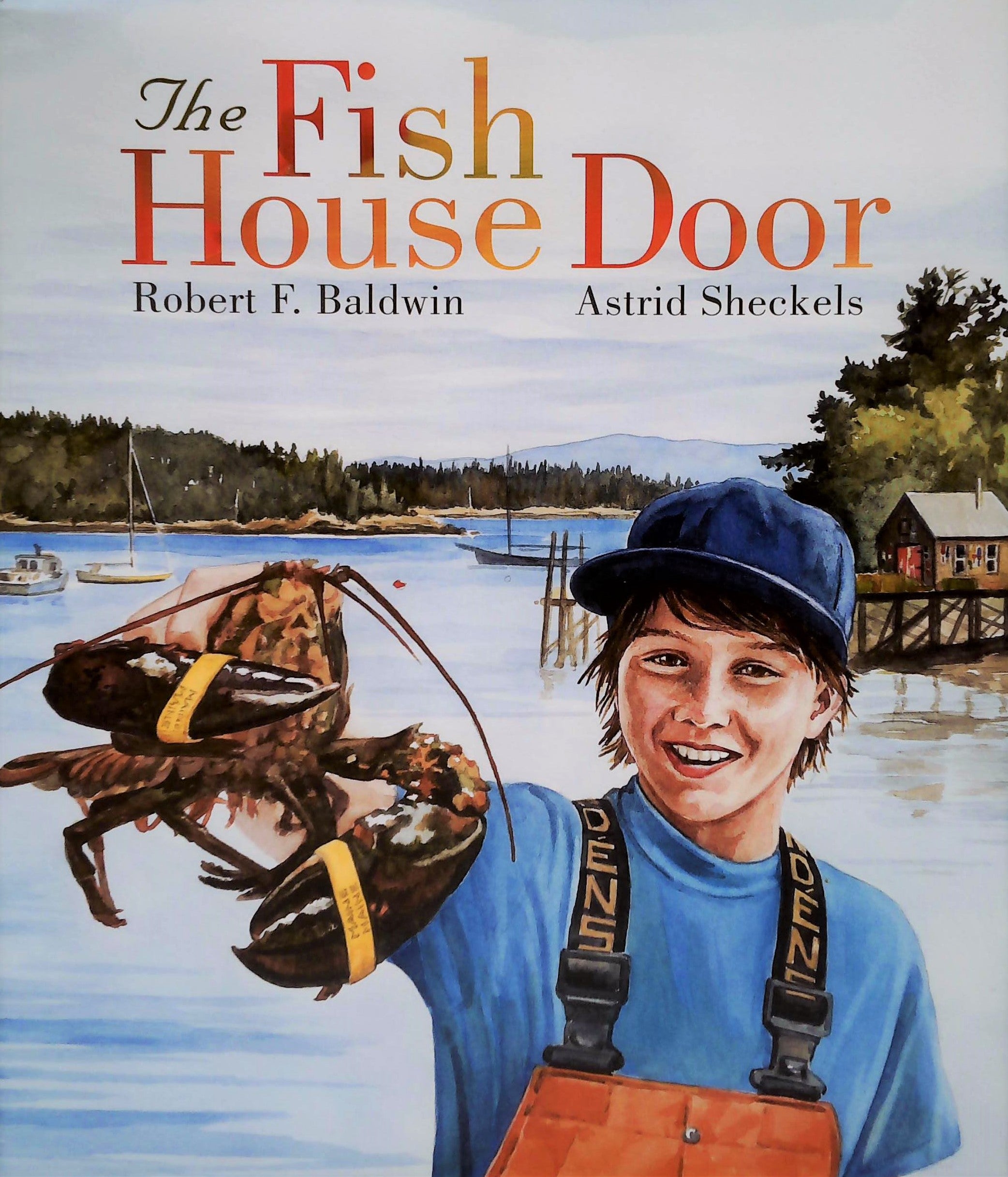 Livre ISBN 1934031305 The Fish House Door (Robert F. Baldwin)