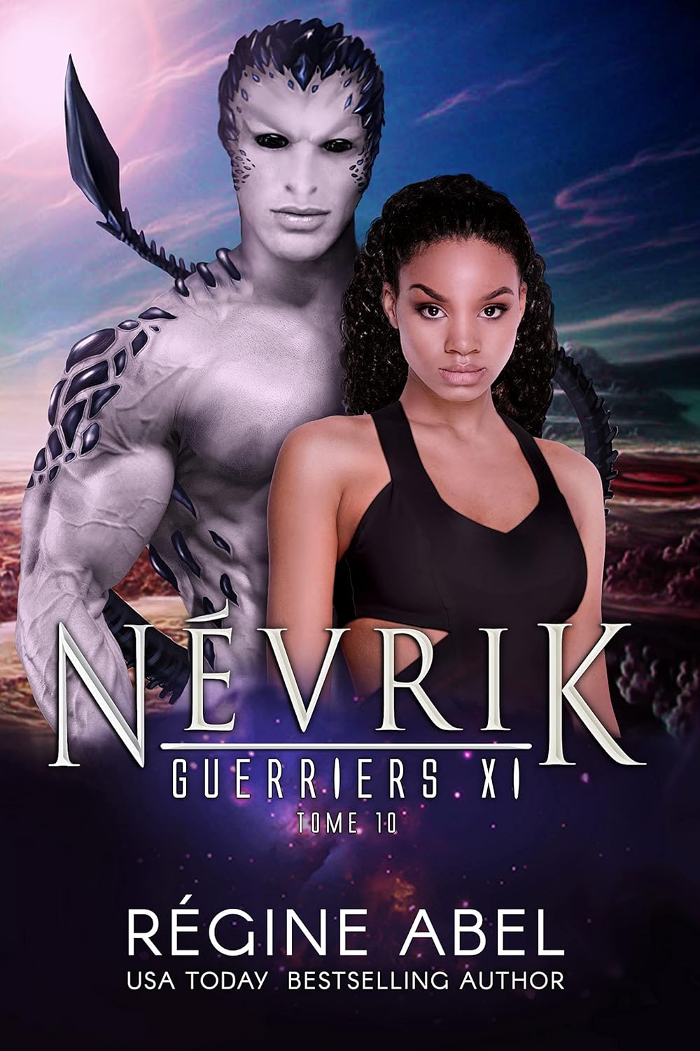 Guerriers XI # 10 : Névrik - Régine Abel