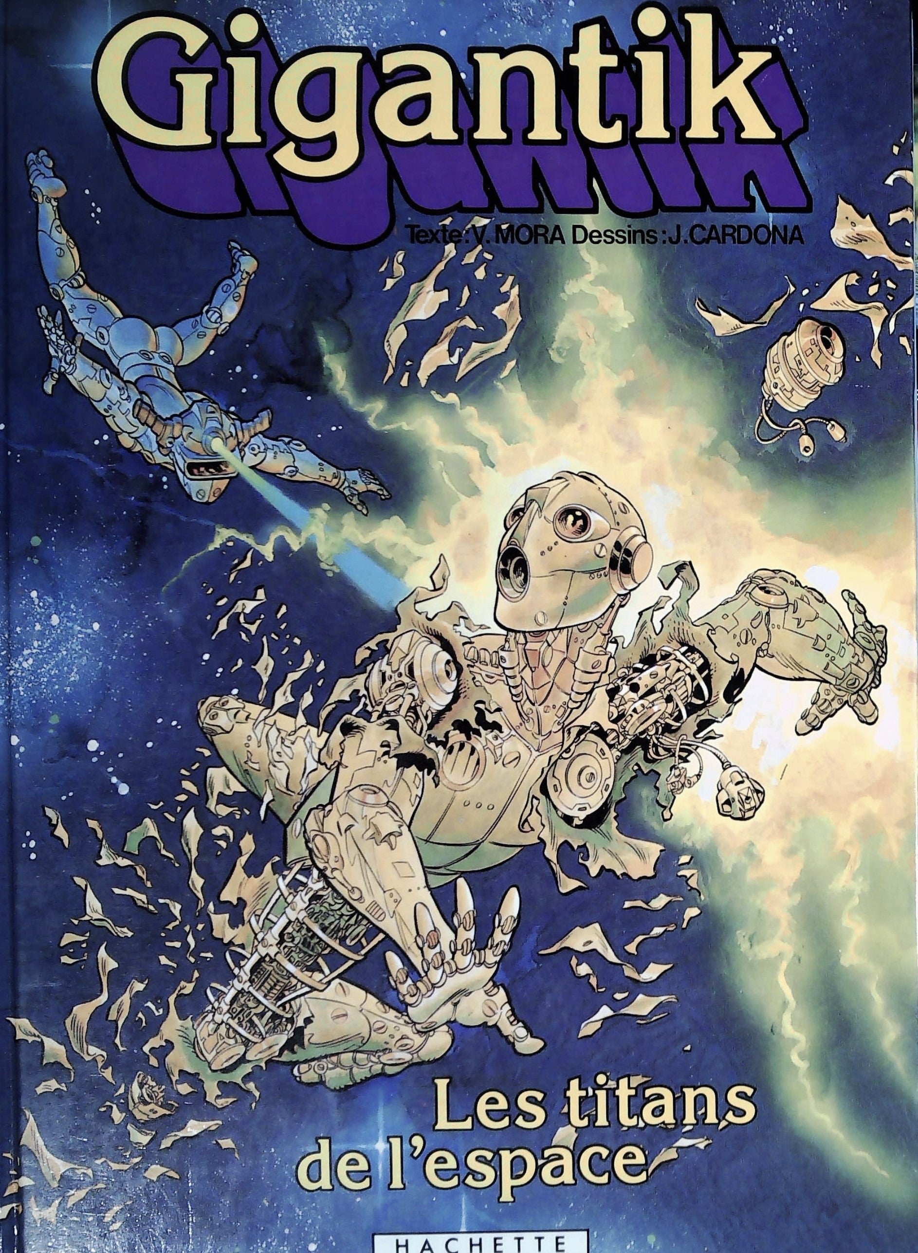 Livre ISBN Gigantik : Les titans de l'espace (Hachette)