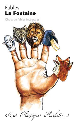 Livre ISBN 2011693098 Les classiques Hachette : Fables (Jean de La Fontaine)
