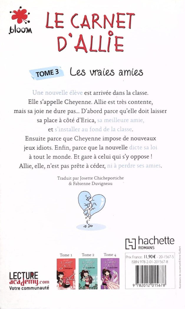 Le carnet d'Allie # 3 : Les vraies amies (Meg Cabot)