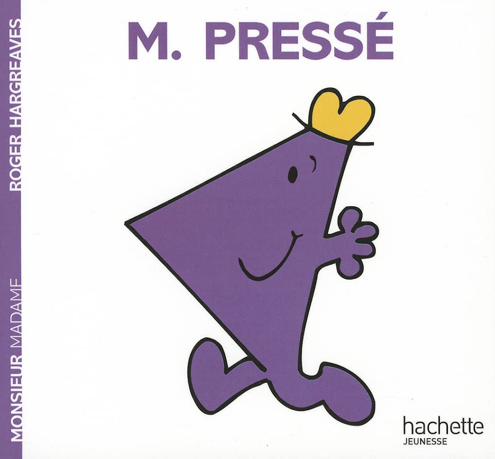 Monsieur Madame : M. Pressé - Roger Hargreaves