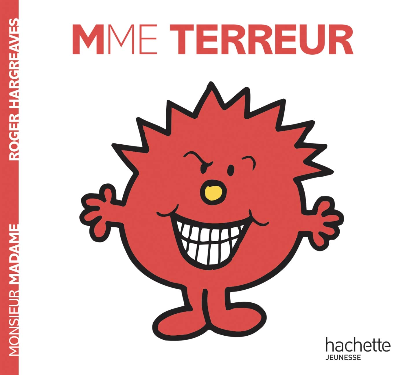 Monsieur Madame : Mme Terreur - Roger Hargreaves
