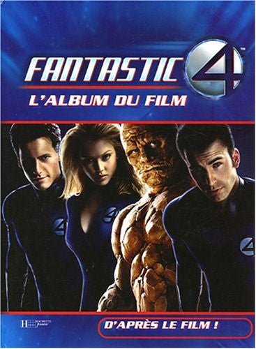 Fantastic 4 : L'album du film