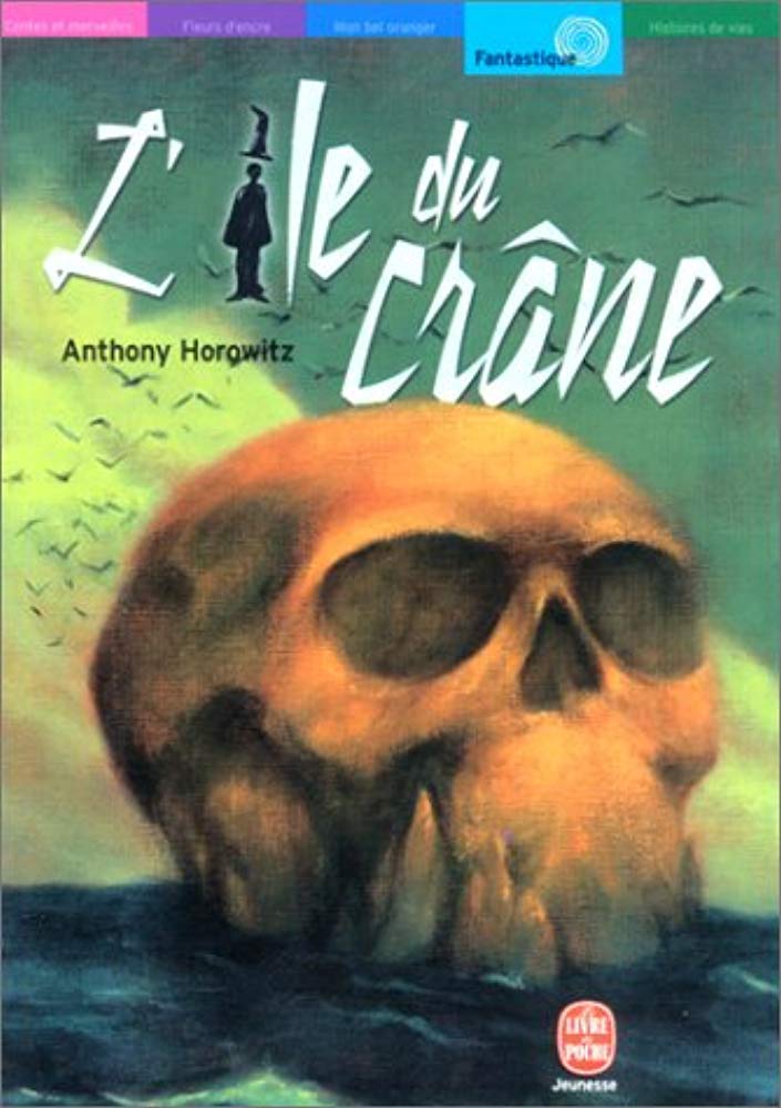 L'Ile du crâne - Anthony Horowitz