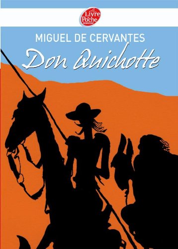 Don Quichotte - Texte Abrégé - Miguel de Cervantes