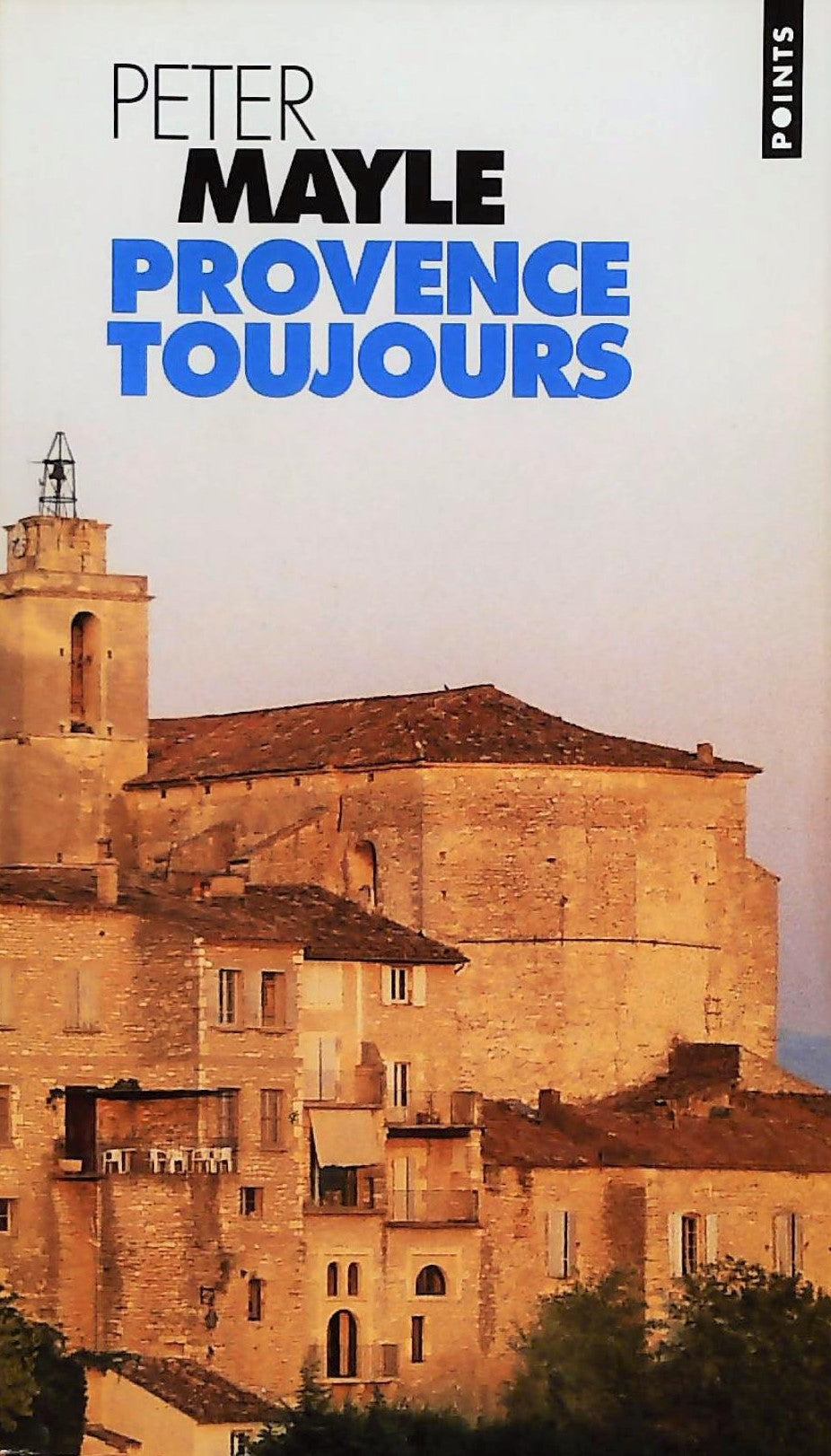 Livre ISBN Provence toujours (Peter Mayle)