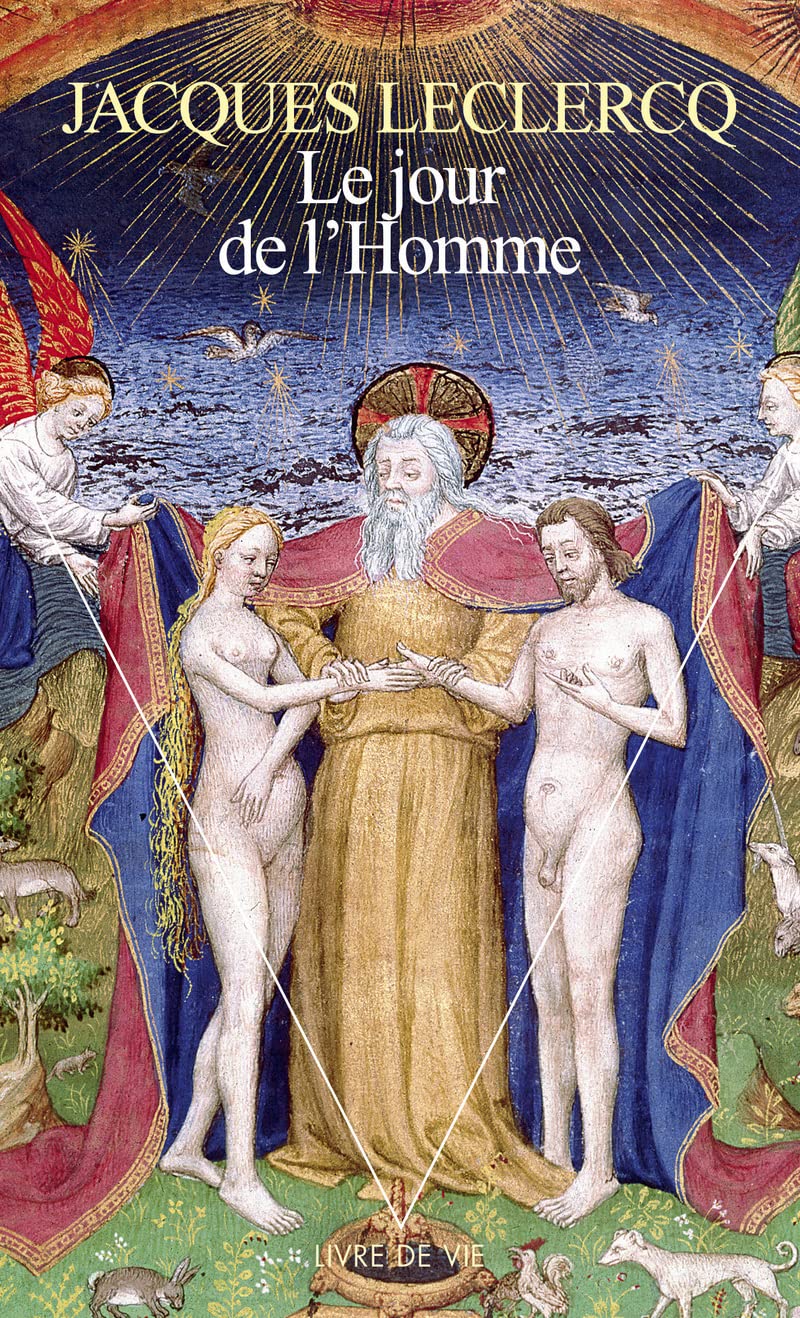 Le jour de l'Homme - Jacques Leclercq