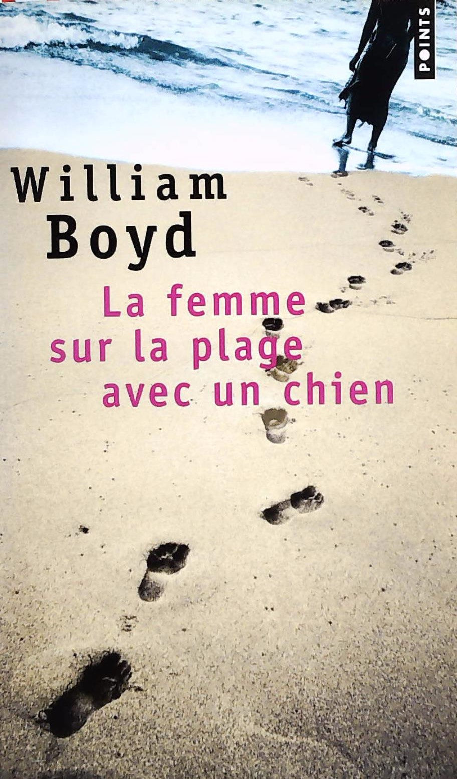 Livre ISBN 2020864762 La femme sur la plage avec un chien (William Boyd)